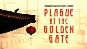 مستند «طاعون در گلدن گیت» ظلم به چینی‌ها در آمریکا روانه شبکه سلامت شد
