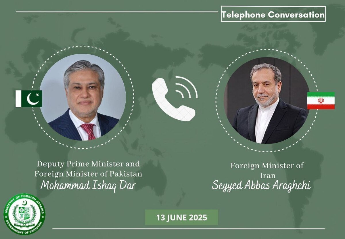 گفتوگوی تلفنی وزرای خارجه ایران و پاکستان / اسلامآباد حمله تروریستی رژیم صهیونیستی را محکوم کرد