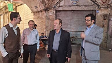 بازار بزرگ تهران جان تازه می‌گیرد؛ بازدید میدانی فرماندار تهران از بازار