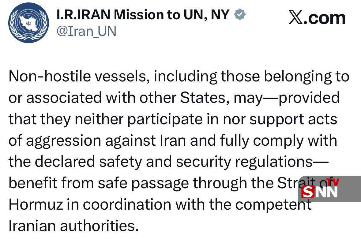 نمایندگی ایران: کشور&zwnj;های غیرمتخاصم می&zwnj;توانند از تنگه هرمز عبور کنند