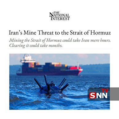 نشنال اینترست:مین‌گذاری تنگه هرمز برای ایران فقط چند ساعت زمان می‌برد اما پاکسازی آن ماه‌ها طول خواهد کشید