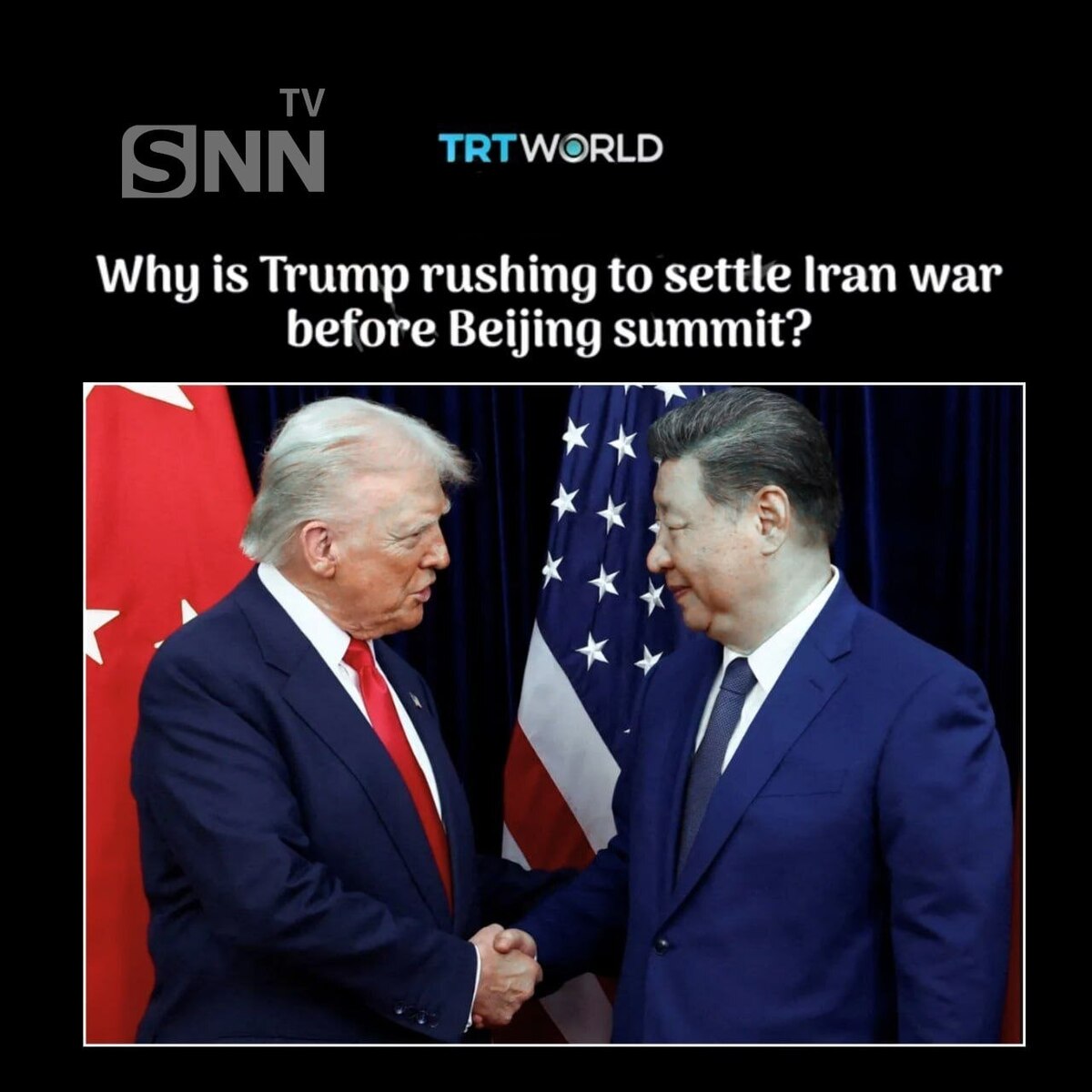 شبکه TRT: ترامپ عجله دارد که قبل از سفر به چین، به درگیری با ایران پایان دهد