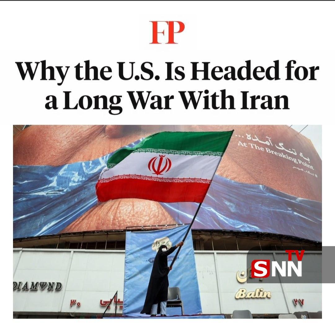 فارن پالیسی: چرا آمریکا در مسیر یک جنگ طولانی با ایران قرار دارد؟