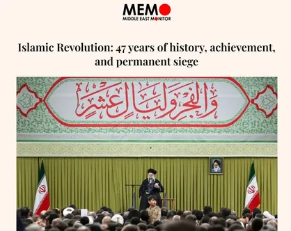 میدل ایست مانیتور: انقلاب اسلامیِ ۴۷ ساله، یک امر تاریخی نیست بلکه سنگری است که هنوز دارد از ایران در برابر امپریالیسم دفاع می&zwnj;کند