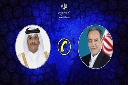 گفتگوی تلفنی وزیران خارجه قطر و ایران