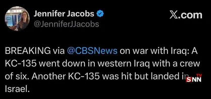 خبرنگار CBS News اعلام کرد که هواپیمای سوخت&zwnj;رسان دیگر هم &laquo;مورد اصابت&raquo; قرار گرفته و در سرزمین های اشغالی فرود آمده است